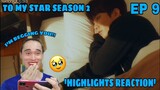 To My Star Season 2 - Episode 9 - Highlights Scene - Reaction/Commentary 🇰🇷