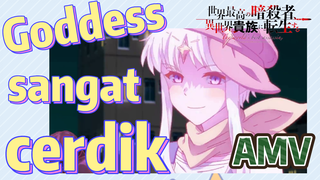 [Reincarnated Assassin]AMV | Goddess sangat cerdik