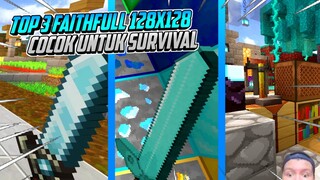 TOP 3 Texture Pack Faithfull 128X128! Cocok untuk Survival! MCPE