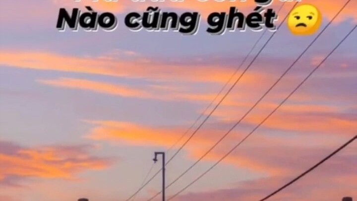 Ghét lắm á 😣😣😣