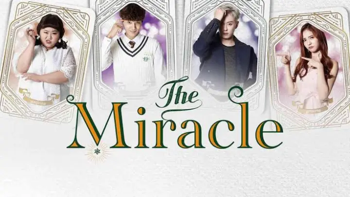The Miracle Episode 9