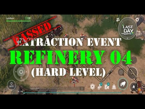 REFINERY 04  (HOW TO PASS HARD LEVEL) |"EXTRACTION EVENT" DEFENSE SET UP | S 26|  - LDOE: Survival