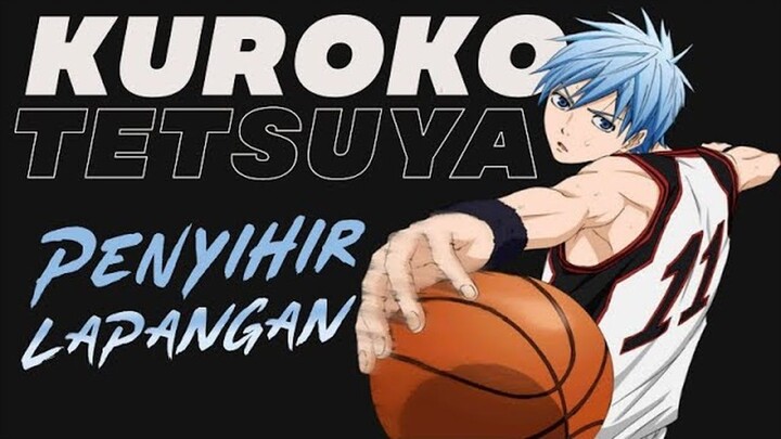 Si Manusia Transparan - Kuroko Tetsuya _ Kuroko no Basuke