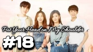 Put Your Head on My Shoulder sub indo eps #18