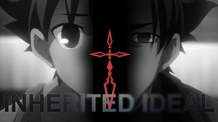 Emiya Shirou Tribute - INHERITED IDEAL [Fate ASMV]