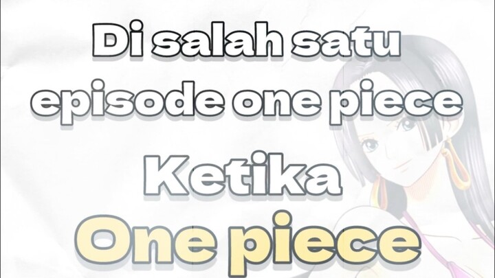 One piece ketika masih era majapahit