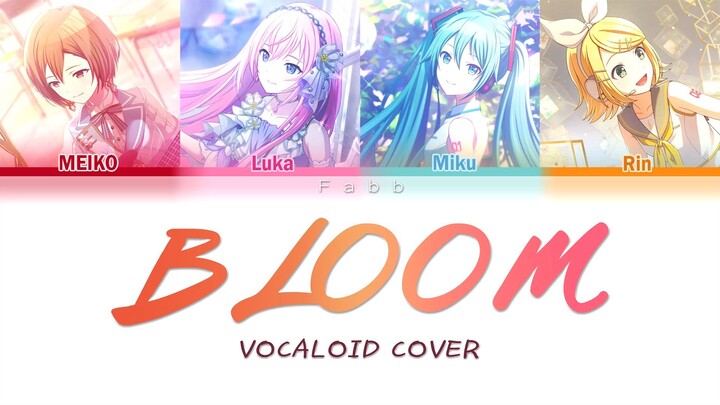 【MEIKO / Luka / Miku / Rin】 BLOOM - TWICE (트와이스) 【VOCALOID Cover】 (K-pop cover)