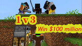 [Minecraft] Dream đấu với 1v3, nếu thắng sẽ nhận 10.000 USD (Phần 1)