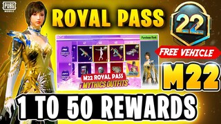 M22 ROYAL PASS 1 TO 50 RP REWARDS | FREE VEHICLE SKIN IN ROYAL PASS | MONTH 22 ROYAL PASS PUBGM