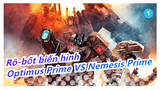 [Rô-bốt biến hình SFM] Optimus Prime VS Nemesis Prime_1