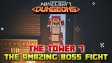 Minecraft Dungeons The Tower 7 - The Amazing Boss Fight