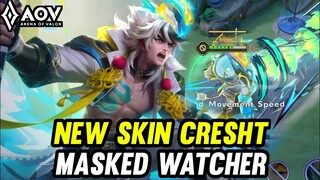 AOV : NEW SKIN CRESHT MASKED WATCHER GAMEPLAY - ARENA OF VALOR LIÊNQUÂNMOBILE ROV COT 傳說對決