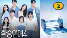 🇰🇷 EP. 2 EXchange 4 - Transit Love Season 4 (2025) ENG SUB