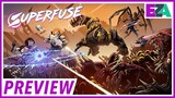 Superfuse - Hands-On First Look