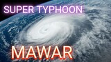 Grabe ang Lakas.😟!!! Super Typhoon Mawar sa Guam