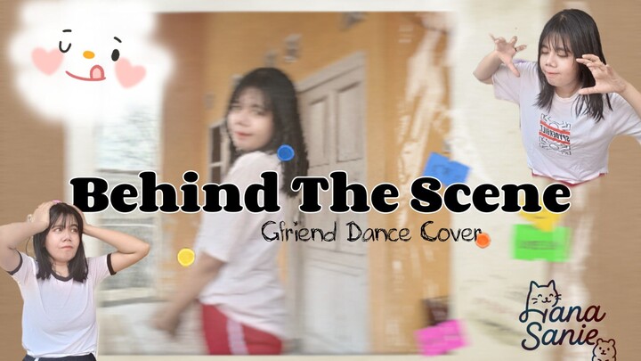 【Behind The Scene】Gfriend Dance Cover