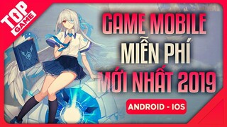 [Topgame] Top Game Mobile Miễn Phí Không Mất Tiền Mua 2019