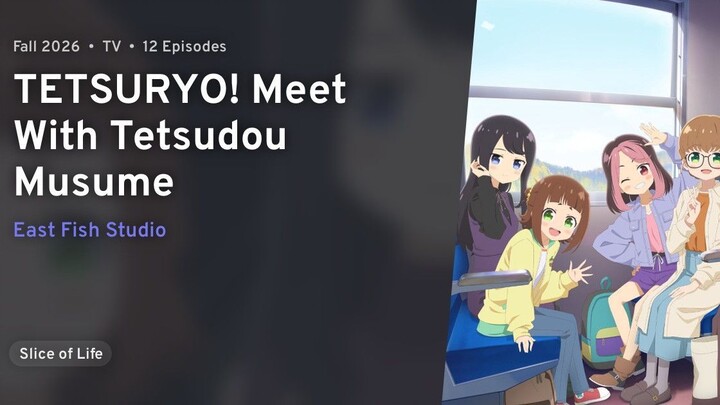 EP 2 - Tetsuryou! Meet with Tetsudou Musume Sub Indo