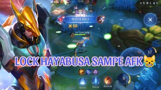 LOCK HAYABUSA SAMPE AFK 😹