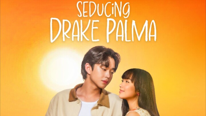 Seducing Drake Palma eps 1 teaser sobrang ganda nito recommended this