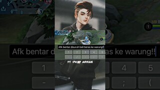 Prank afk disuruh emak beli beras #mlbb #prankmobilelegends #ixiamlbb