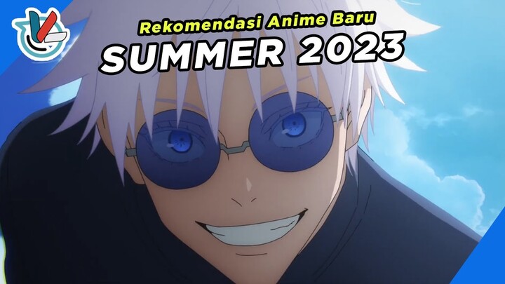 Rekomendasi Anime Baru Summer 2023 | Yang Wajib Kalian Tonton Di Juli