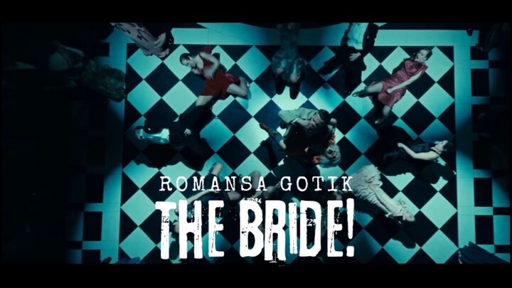 Film The Bride!.  Romansa Gotik.