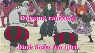 Ousama ranking 13 - Binh đoàn âm phủ