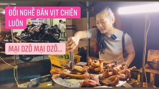 Xe Vịt Quế Chiên Ngon Nhất Cà Mau Hơn 20 Năm Bán 100kg/Đêm