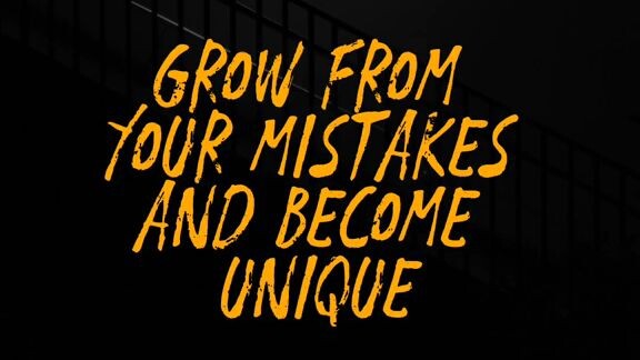 grow from your mistakes
