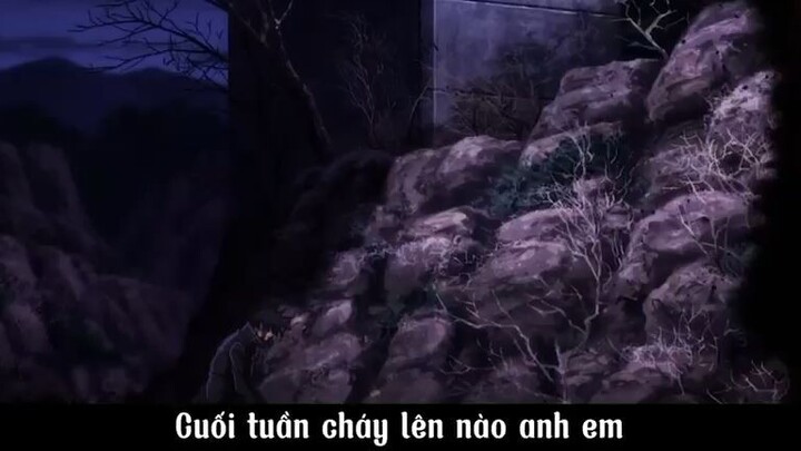 Cuối tuần cháy lên nào anh em #anime