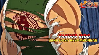 Escanor Sang Dosa Kesombongan - Fandub Indo Nanatsu No Taizai