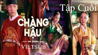 Chàng Hậu (Mr Queen 2020) - Tập 40 (Tập Cuối) | Vietsub