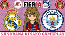 Kinako FIFA 14 | Real Madrid 🇪🇸 VS 🏴 Manchester City (El Corruptico)