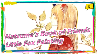 [Natsume's Book of Friends] [Copy Painting] Little Fox_5