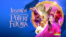 Telemovie Lagenda Puteri Felora 2021