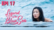 The Legend of the Blue Sea - Episode 17 [HINDI DUB]