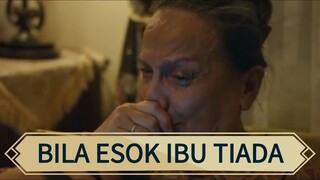 BILA ESOK IBU TIADA FILM BIOSKOP TERBARU (2024) REVIEW