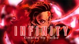 INFINITY [AMV] - Kimetsu no Yaiba