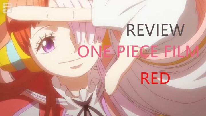 Review phim ONE PIECE FILM RED
