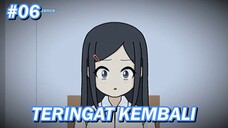 #06 Teringat Kembali - MyExistence Animation || Animasi sekolah