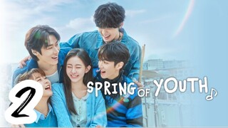 Spring of Y0uth Ep 2_sub indo (2025