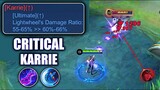CRITICAL BUILD WITH BUFFED KARRIE | MOBILE LEGENDS