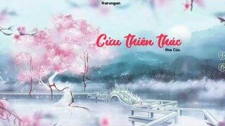[Vietsub] Cửu Thiên Thác(9000 Sai) 九千错/Họa Cửu