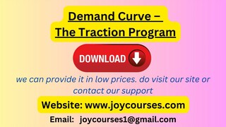 Demand Curve – The Traction Program