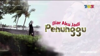 Biar Aku Jadi Penunggu Epsiode 05