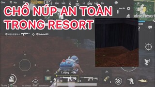 Chổ Núp An Toàn Trong Resort - PUBG Mobile