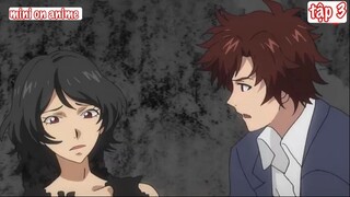 Tóm Tắt Anime Hay- Main Giấu Nghề 1 Mình Gánh Team Season 3 (Cuối)  tập 3