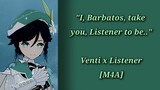 Getting married to Venti [M4A] Venti x Listener