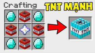 NHỮNG TRÁI TNT MẠNH NHẤT TRONG MINECRAFT !! *ĐỪNG GIAO NÓ CHO BẠN BÈ CỦA BẠN*